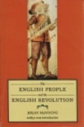 The English People and the English Revolution (Peregrine Books)