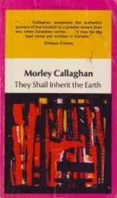 They Shall Inherit the Earth .. New Canadian Library No. 33