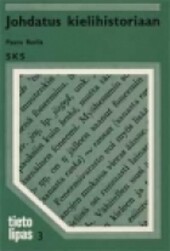 Johdatus kielihistoriaan (Tietolipas) (Finnish Edition)