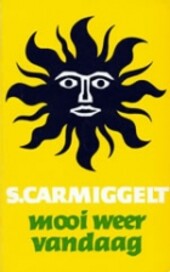 Mooi weer vandaag (Grote ABC)