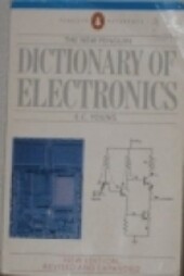 Dictionary of Electronics, The Penguin: Second Edition (Reference)