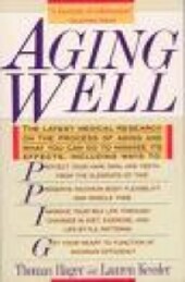 Aging Well: A Guide for Successful Seniors