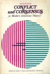 Conflict or Consensus in Modern American History