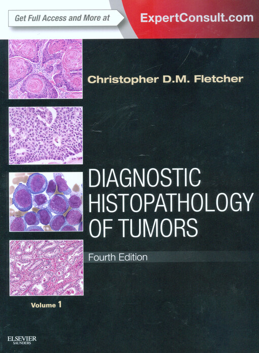 Diagnostic histopathology of tumors