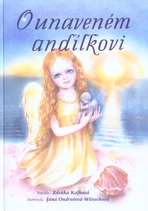 O unaveném andílkovi