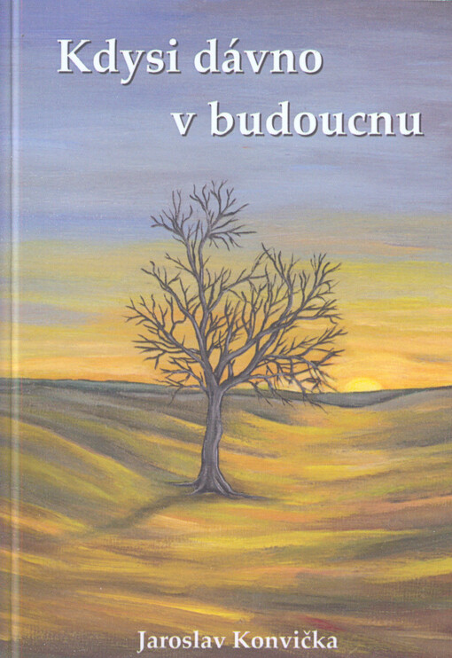 Kdysi dávno v budoucnu