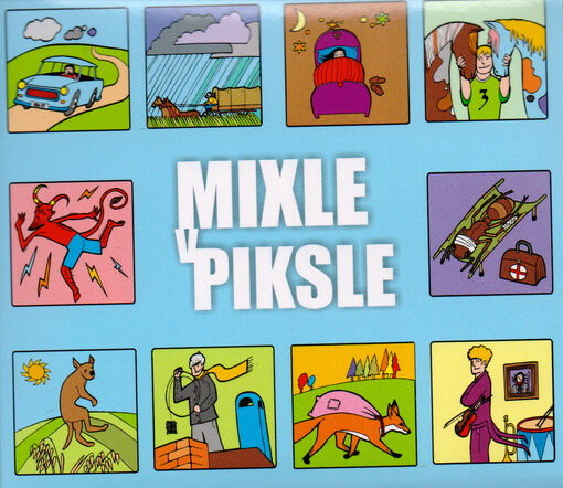 Mixle v Piksle
