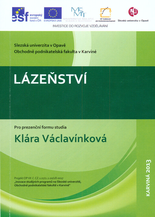 Lázeňství :pro prezenční formu studia