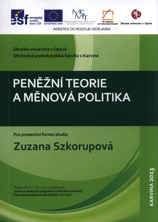 Peněžní teorie a měnová politika :pro prezenční formu studia