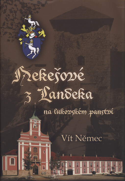 Nekešové z Landeka na lukovském panství