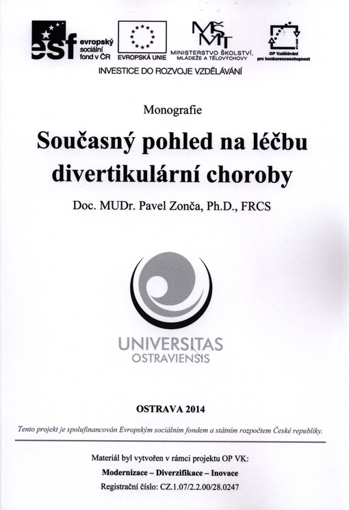 Současný pohled na léčbu divertikulární choroby :monografie