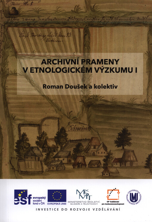 Archivní prameny v etnologickém výzkumu I