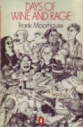 Days of Wine and Rage