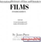 International Dictionary of Films and Filmmakers Edition 4. (International Dictionary of Film and Filmmakers) 4-Vol Set