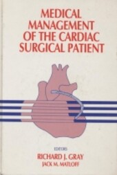 Medical management of the cardiac surgical patient