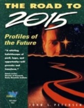 The Road to 2015: Profiles of the Future