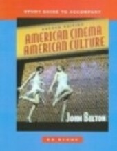 Study guide to accompany American cinema, American culture