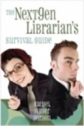 The nextgen librarian's survival guide