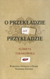 O przekładzie na przykładzie