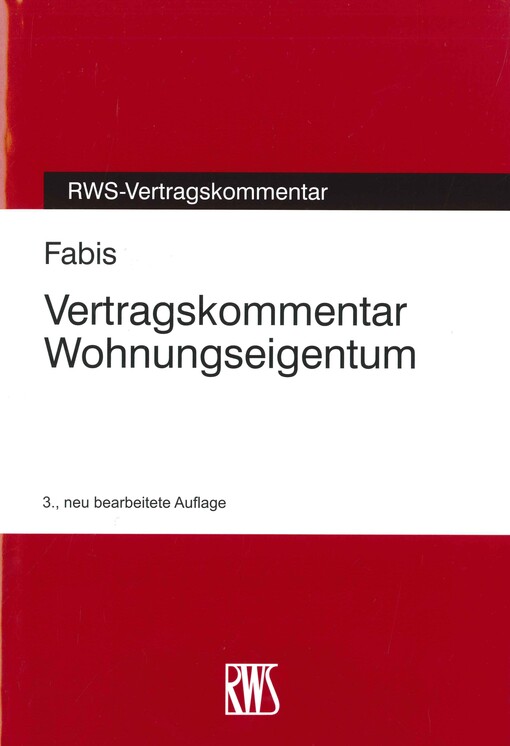 Vertragskommentar Wohnungseigentum