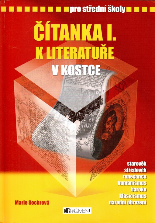 Čítanka I. k Literatuře v kostce pro SŠ