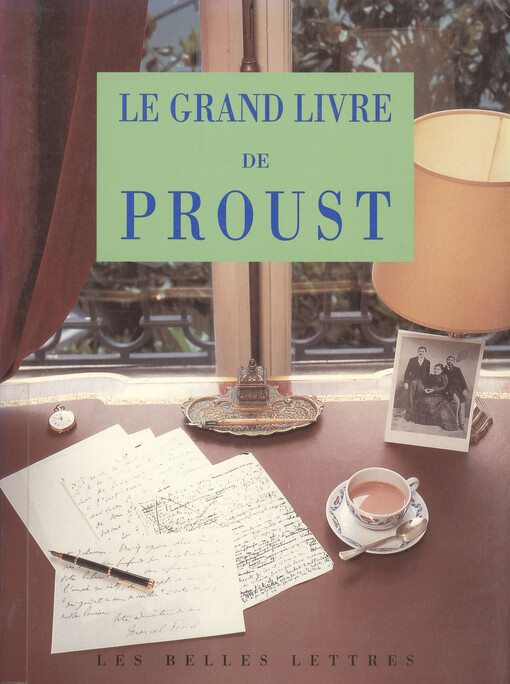 Le grand livre de Proust    