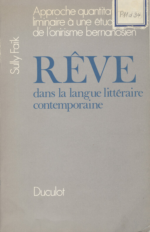 Rêve dans la langue littéraire contemporaine : approche quantitative liminaire à une étude de l'onirisme bernanosien   