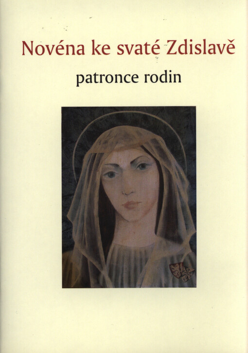 Novéna ke svaté Zdislavě, patronce rodin