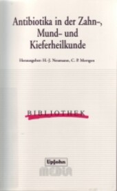 Antibiotika in der Zahn-, Mund- und Kieferheilkunde