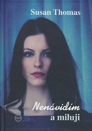 Nenávidím a miluji