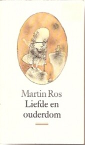 Liefde en ouderdom (Dutch Edition)