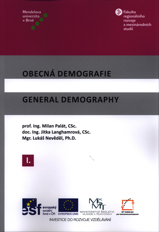 Obecná demografie =General demography, 1. díl
