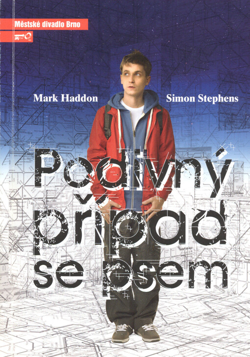 Mark Haddon, Simon Stephens, Podivný případ se psem :třetí inscenace šedesáté deváté sezóny 2013/2014 : premiéra 30. listopadu a 1. prosince 2013 na Činoherní scéně