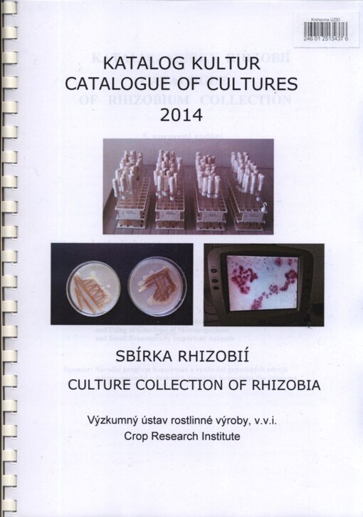Katalog sbírky rhizobií =Catalogue of Rhizobium collection