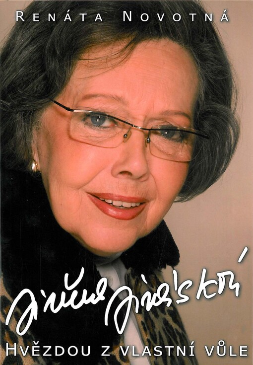 Jiřina Jirásková: hvězdou z vlastní vůle
