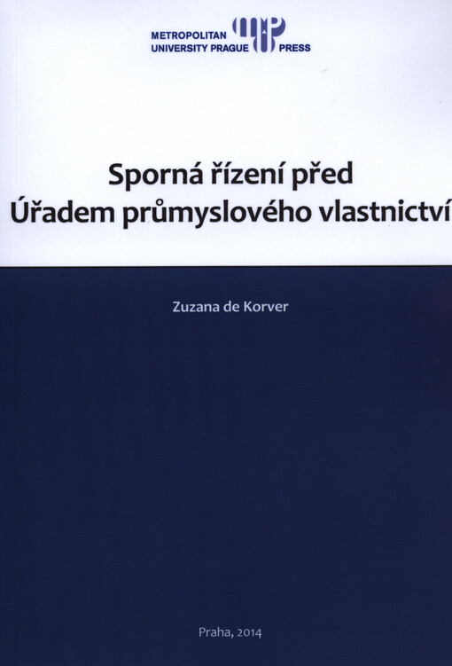 Sporná řízení před Úřadem průmyslového vlastnictví