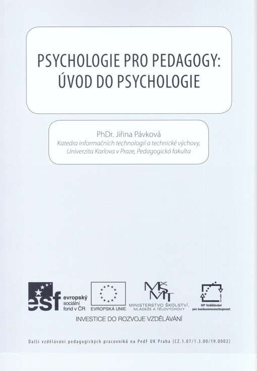Psychologie pro pedagogy: úvod do psychologie