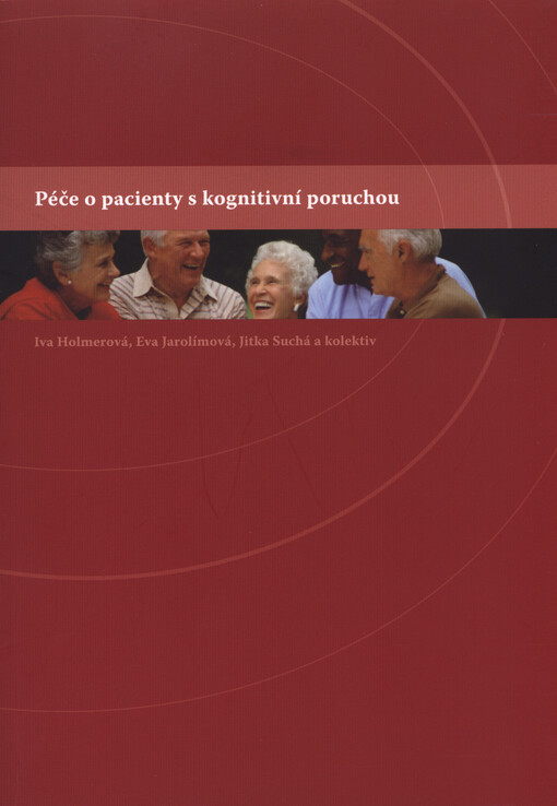 Péče o pacienty s kognitivní poruchou