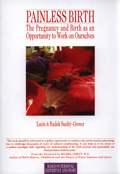 Painless birth :the pregnancy and birth as an opportunity to work on ourselves