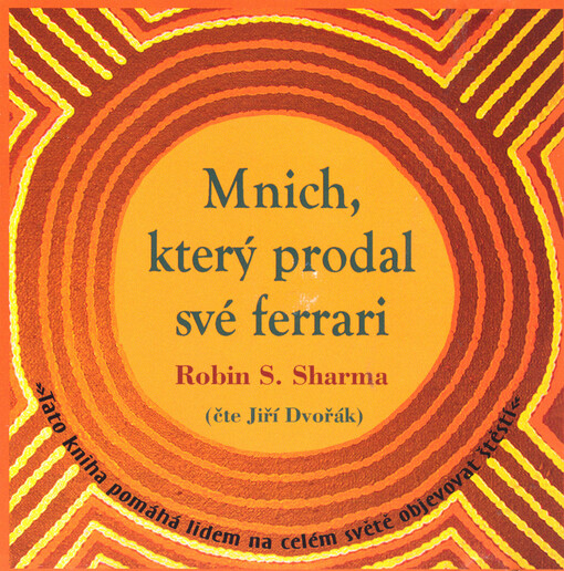 Mnich, který prodal své ferrari