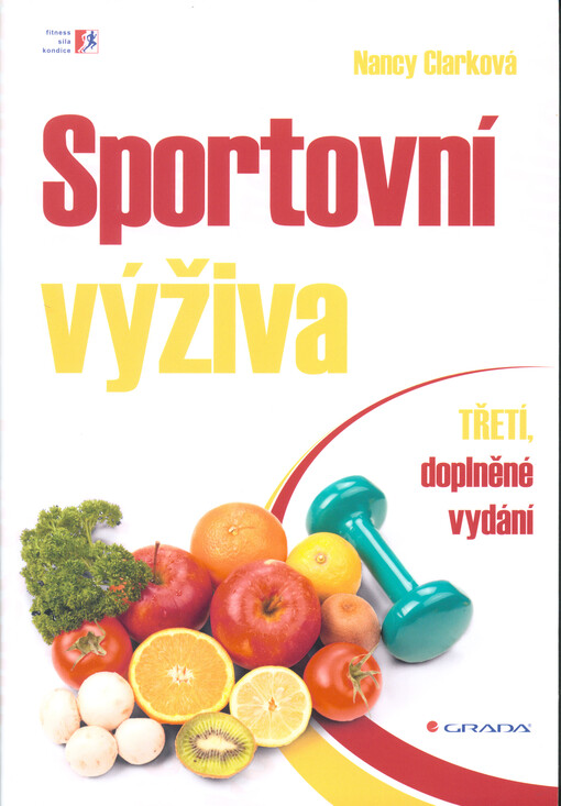 Sportovní výživa, 3., dopl. vyd.