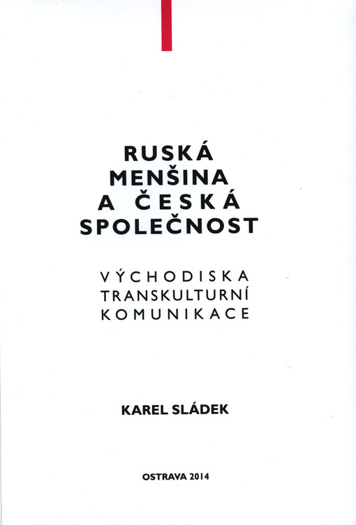 Ruská menšina a česká společnost