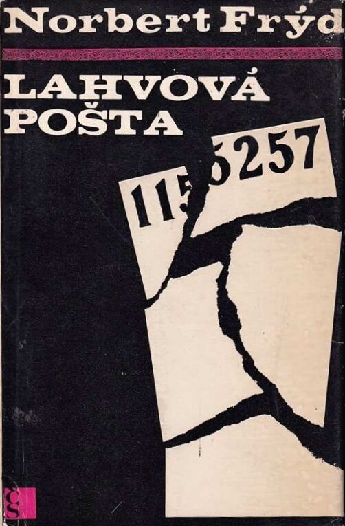 Lahvová pošta, aneb, Konec posledních sto let