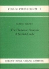 The phonemic analysis of Scottish Gaelic :based on the Dialect of Applecross, Ross-shire