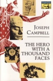 New World Library The Hero with a Thousand Faces - Joseph Campbell