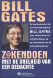 Business [a] the speed of thought : using a digital nervous system