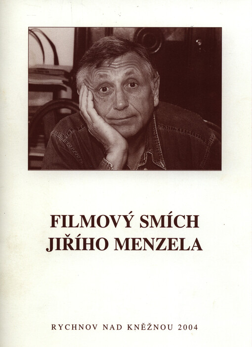 Filmový smích Jiřího Menzela