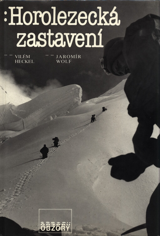 Horolezecká zastavení :[fot. publ.]