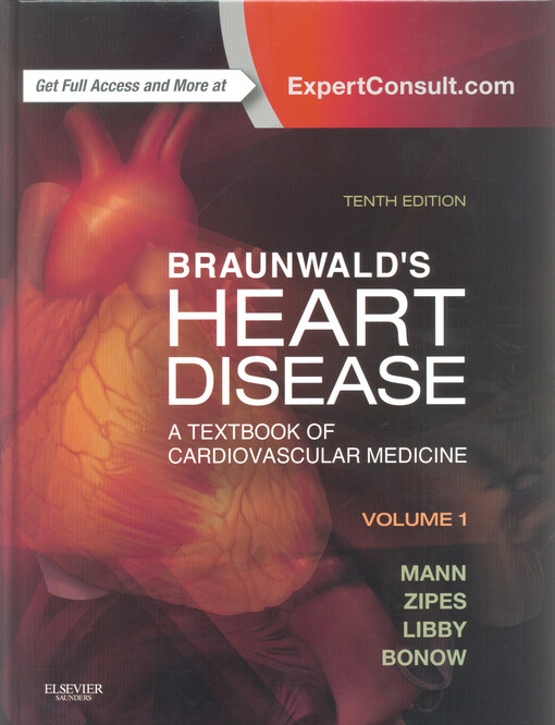 Braunwald's heart disease :a textbook of cardiovascular medicine.Volume 2