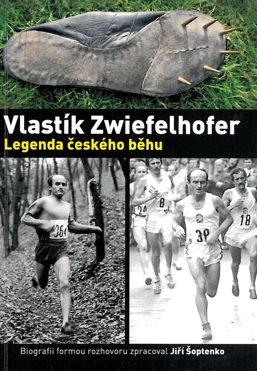 Vlastík Zwiefelhofer - legenda českého běhu